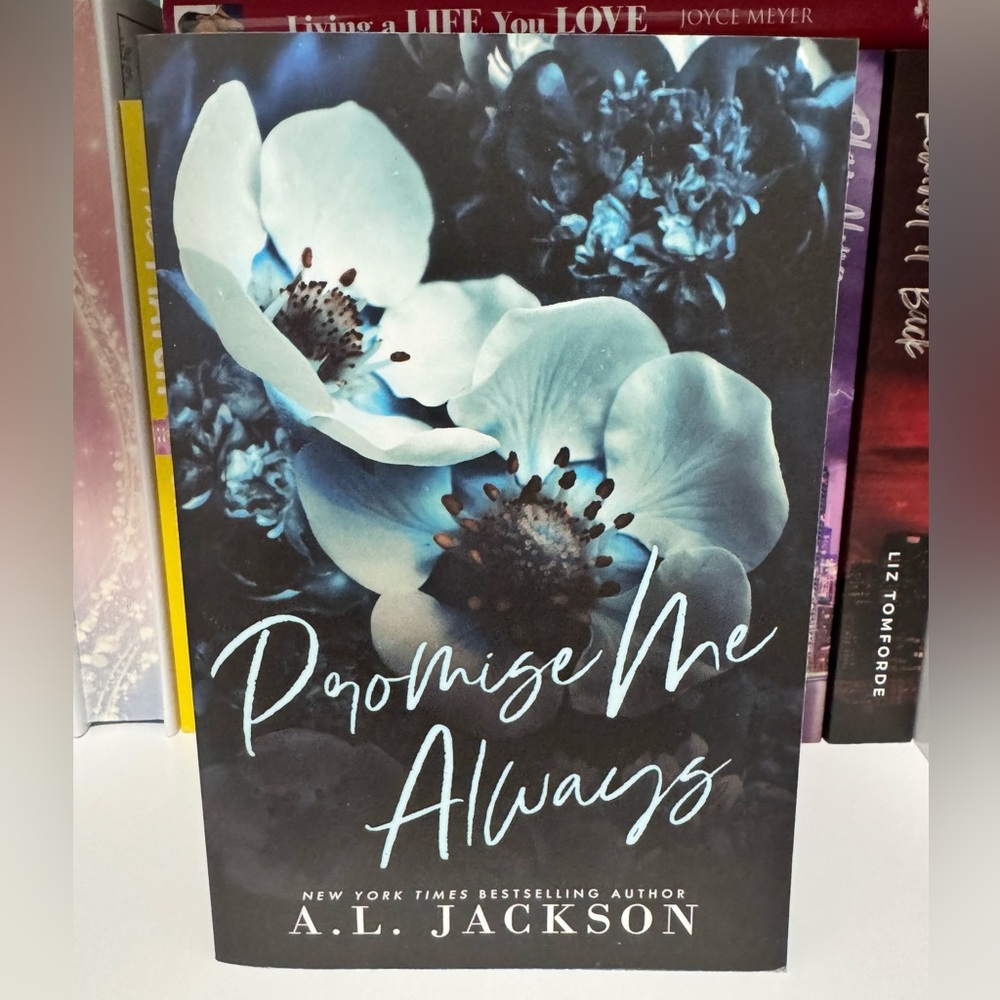 'Promise Me Always' by A.L Jackson